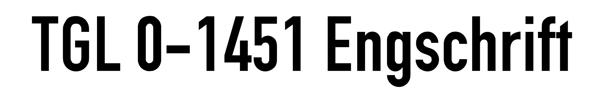 TGL 0-1451 Engschrift